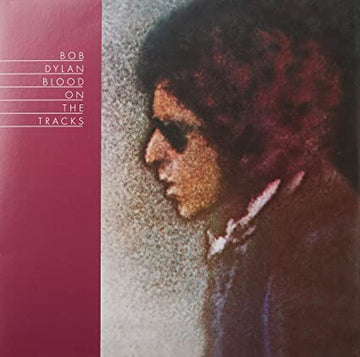 Blood On The Tracks | Bob Dylan