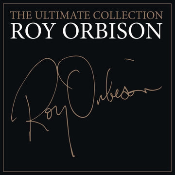 The Ultimate Collection | Roy Orbison - Vinyl.ae