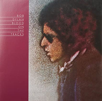 Blood On The Tracks | Bob Dylan - Vinyl.ae